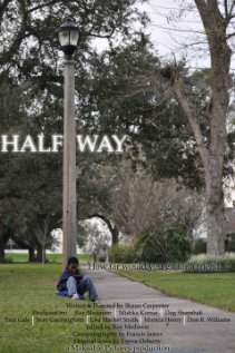 Halfway (2009)